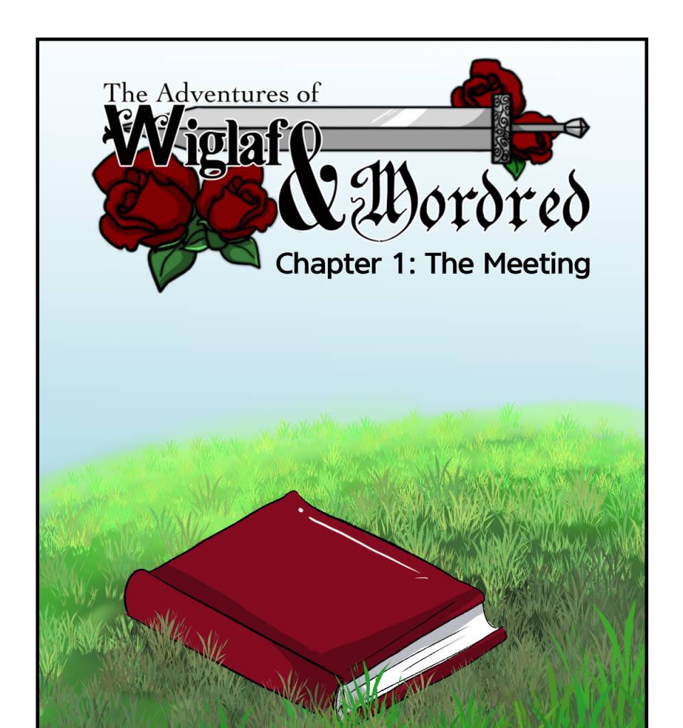The Adventures of Wiglaf and Mordred - Episode 2, Page 1: Chapter 1, Page 1